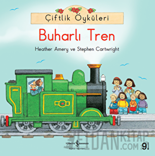 Çiftlik Öyküleri - Buharlı Tren Heather Amery