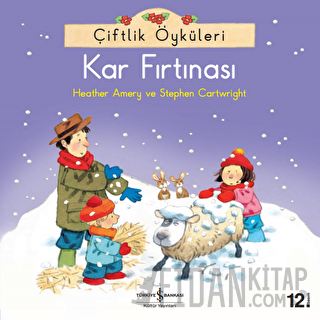 Çiftlik Öyküleri - Kar Fırtınası Heather Amery