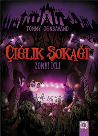 Çığlık Zokağı: Zombi Dili Tommy Donbavand