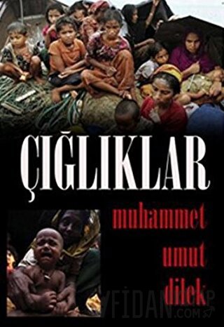 Çığlıklar Muhammet Umut Dilek