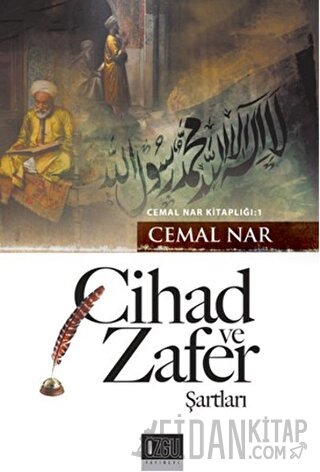 Cihad ve Zafer Şartları Cemal Nar