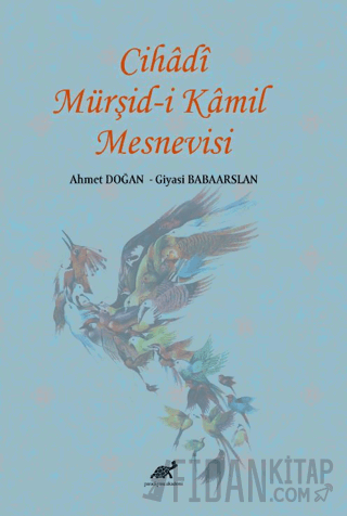 Cihadi Mürşid-i Kamil Mesnevisi Kolektif