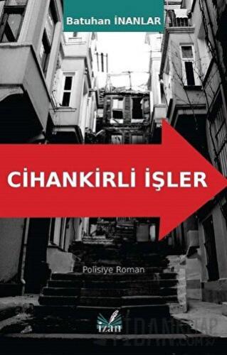 Cihankirli İşler Batuhan İnanlar