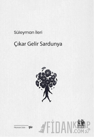 Çıkar Gelir Sardunya Süleyman İleri