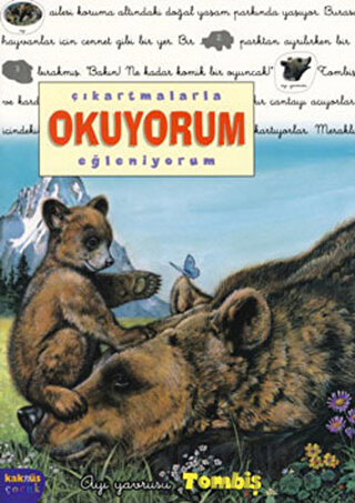 Çıkartmalarla Okuyorum-Eğleniyorum: Ayı Yavrusu Tombiş Delphine Lachar