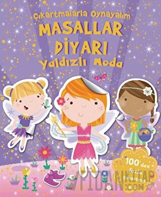 Çıkartmalarla Oynayalım - Masallar Diyarı Yaldızlı Moda Kolektif