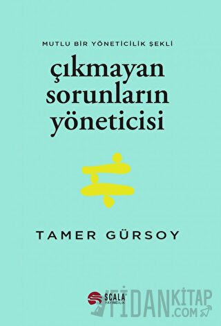 Çıkmayan Sorunların Yöneticisi Tamer Gürsoy