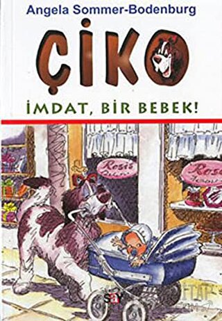 Çiko İmdat, Bir Bebek! Angela Sommer-Bodenburg