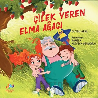 Çilek Veren Elma Ağacı Duygu Aral