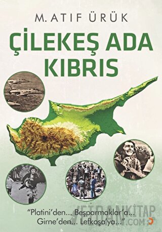 Çilekeş Ada Kıbrıs M. Atıf Ürük