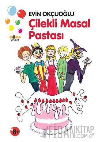 Çilekli Masal Pastası Evin Okçuoğlu