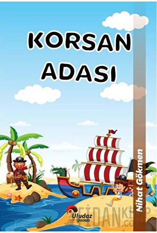 Çılgın Kahramanlar - Korsan Adası Nihat Gökmen