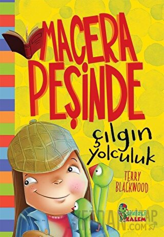 Çılgın Yolculuk - Macera Peşinde (Ciltli) Terry Blackwood