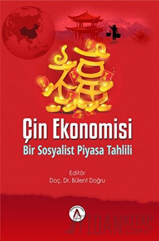 Çin Ekonomisi Bülent Doğru