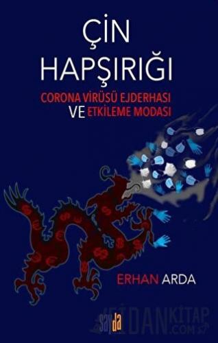 Çin Hapşırığı Erhan Arda