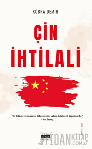 Çin İhtilali Kübra Demir