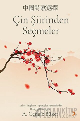 Çin Şiirinden Seçmeler A. Cengiz Büker