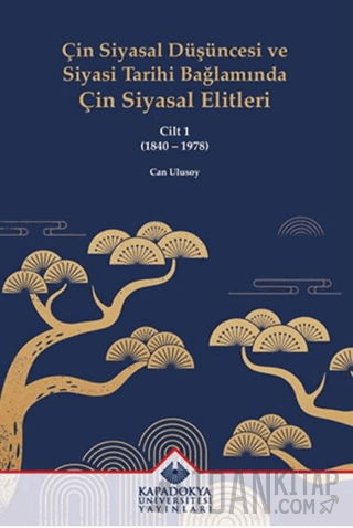 Çin Siyasal Düşüncesi ve Siyasi Tarihi Bağlamında Çin Siyasal Elitleri