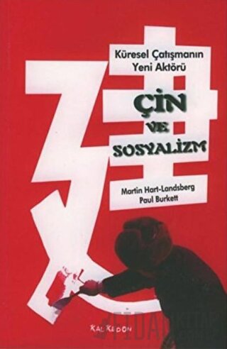 Çin ve Sosyalizm Martin Hart-Landsberg