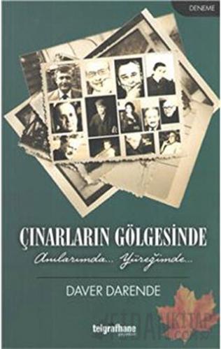 Çınarların Gölgesinde Daver Darende