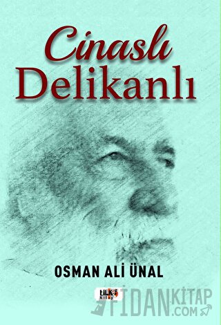 Cinaslı Delikanlı Osman Ali Ünal