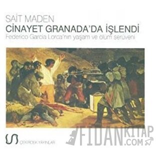 Cinayet Granada’da İşlendi Sait Maden