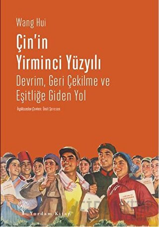 Çin'in Yirminci Yüzyılı Wang Hui