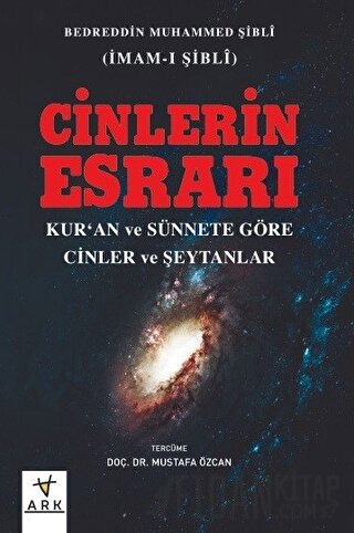 Cinlerin Esrarı Bedreddin Muhammed Şibli