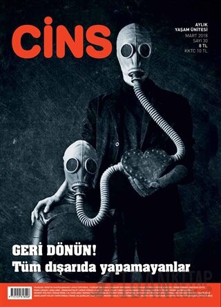 Cins Aylık Dergi Sayı: 30 Mart 2018