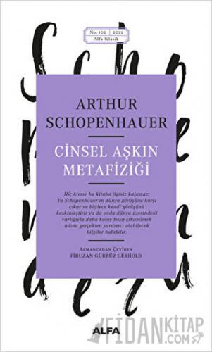 Cinsel Aşkın Metafiziği Arthur Schopenhauer