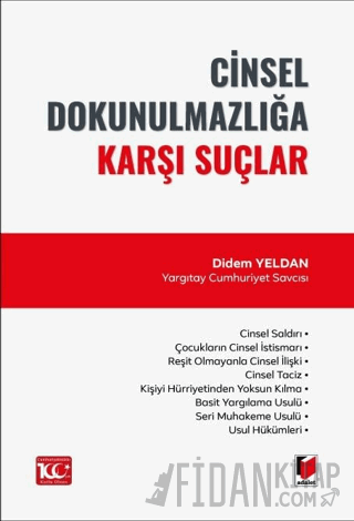 Cinsel Dokunulmazlığa Karşı Suçlar Didem Yeldan