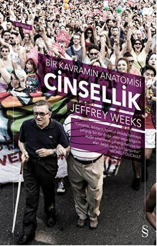 Cinsellik: Bir Kavramın Anatomisi Jeffrey Weeks