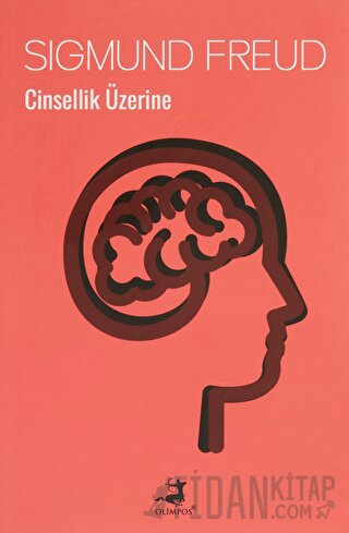 Cinsellik Üzerine Sigmund Freud