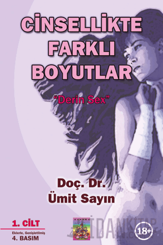 Cinsellikte Farklı Boyutlar 1. Cilt & Derin Sex Ümit Sayın