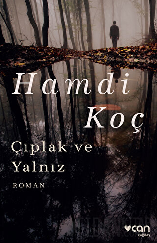 Çıplak ve Yalnız Hamdi Koç