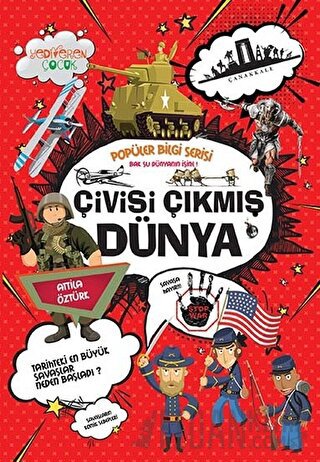 Çivisi Çıkmış Dünya - Popüler Bilgi Serisi Attila Öztürk