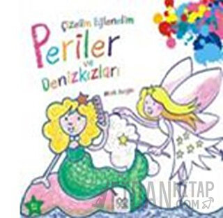 Çizelim Eğlenelim - Periler ve Denizkızları Mark Bergin