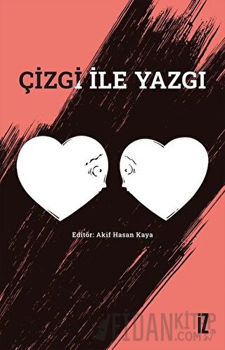 Çizgi ile Yazgı Akif Hasan Kaya