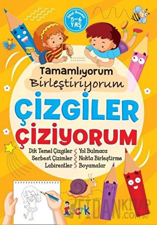 Çizgiler Çiziyorum - Tamamlıyorum Birleştiriyorum Kolektif