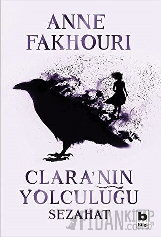 Clara’nın Yolculuğu - Sezahat Anne Fakhouri