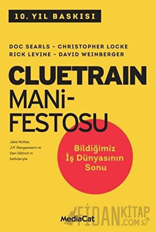 Cluetrain Manifestosu Christopher Locke