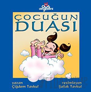 Çocuğun Duası Çiğdem Tavkul