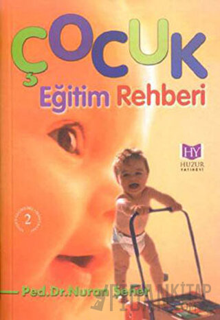 Çocuk Eğitimi Rehberi Nuran Şener