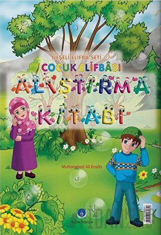 Çocuk Elifbası Alıştırma Kitabı Mehmet Ali Ensari