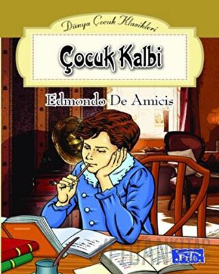 Çocuk Kalbi Edmondo De Amicis