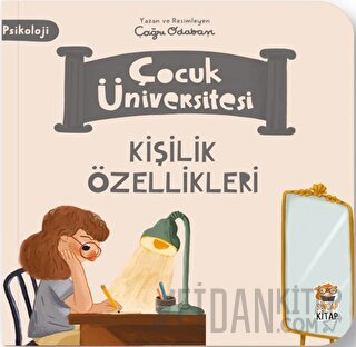 Çocuk Üniversitesi-Kişilik Özellikleri Çağrı Odabaşı