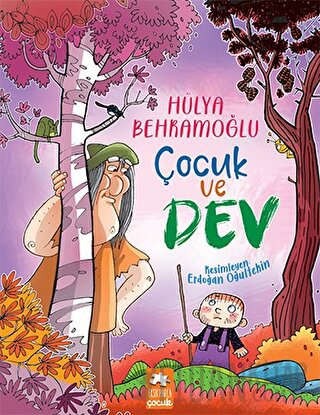 Çocuk ve Dev Hülya Behramoğlu