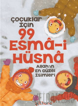 Çocuklar İçin 99 Esma-i Hüsna Şebnem Pişkin