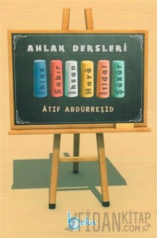 Çocuklar İçin Ahlak Dersleri Atıf Abdürreşid