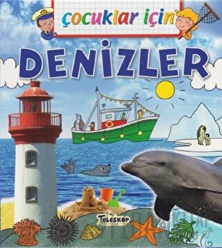 Çocuklar İçin - Denizler Emmanuelle Lepetit